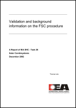 Validation and Background Information on the FSC Procedure